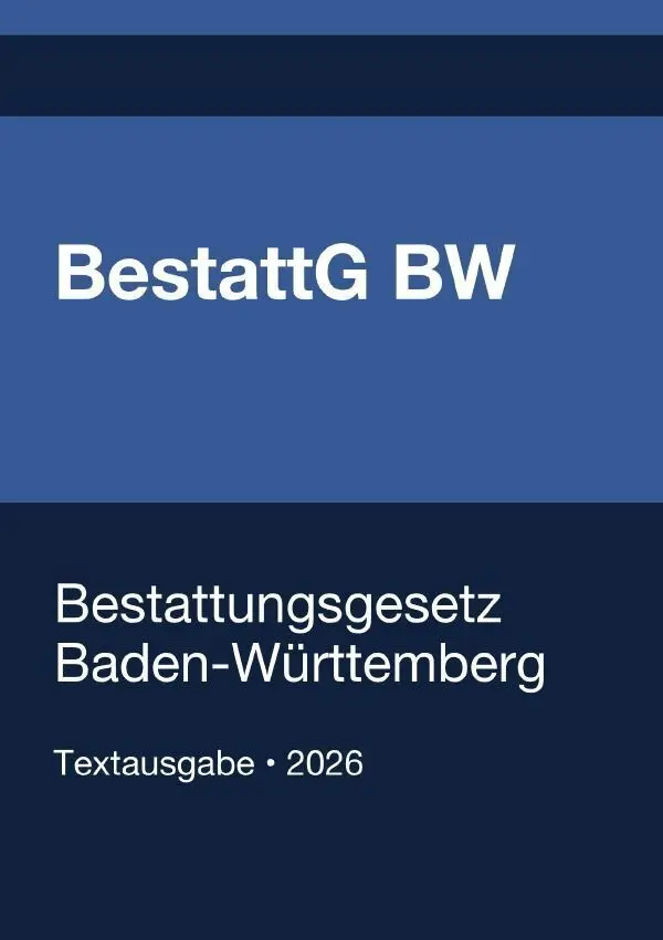 Cover: 9783565384495 | BestattG BW - Bestattungsgesetz Baden-Württemberg 2026 | Deutschland