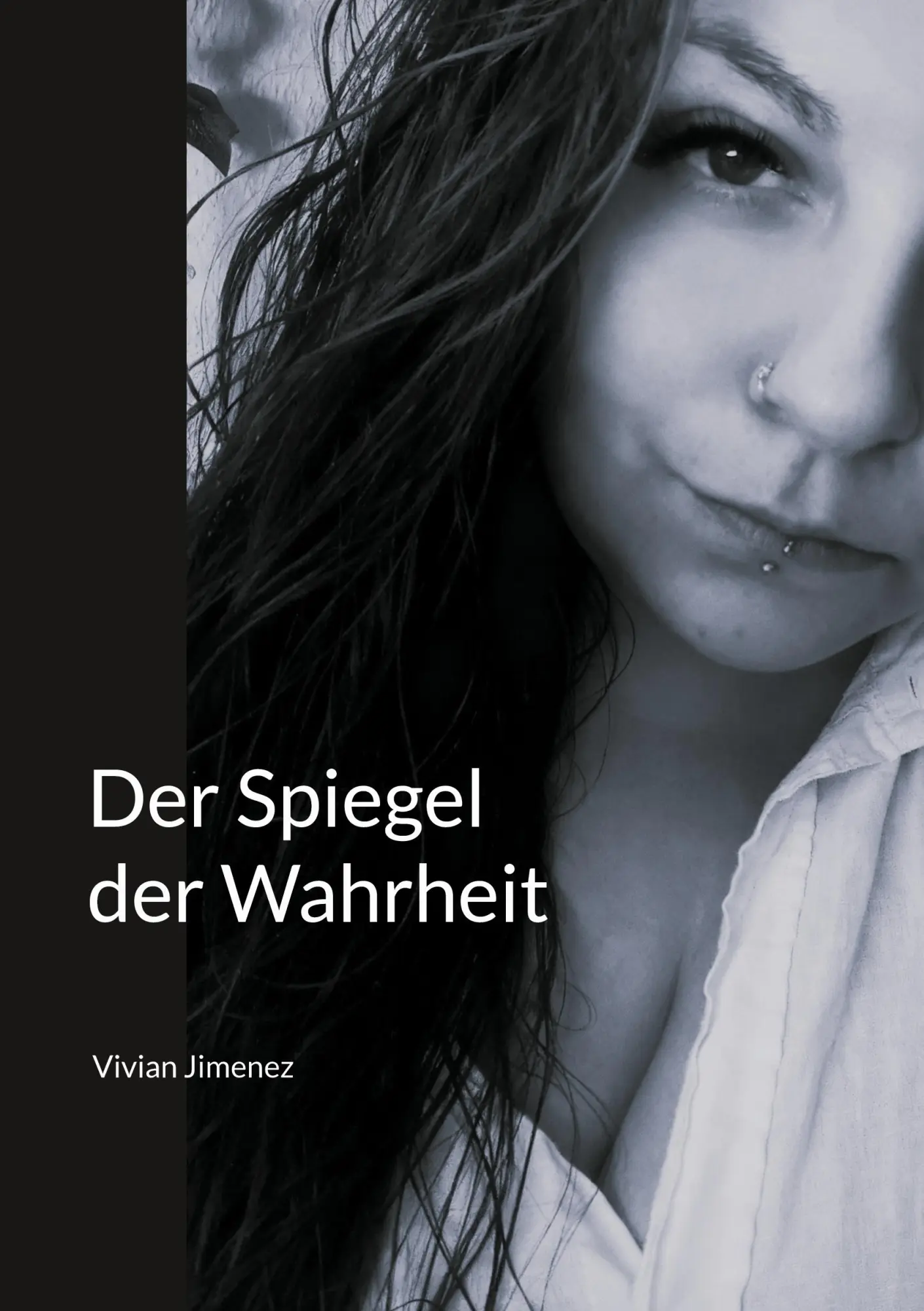 Cover: 9783695144495 | Der Spiegel der Wahrheit | Vivian Jimenez | Taschenbuch | 182 S.
