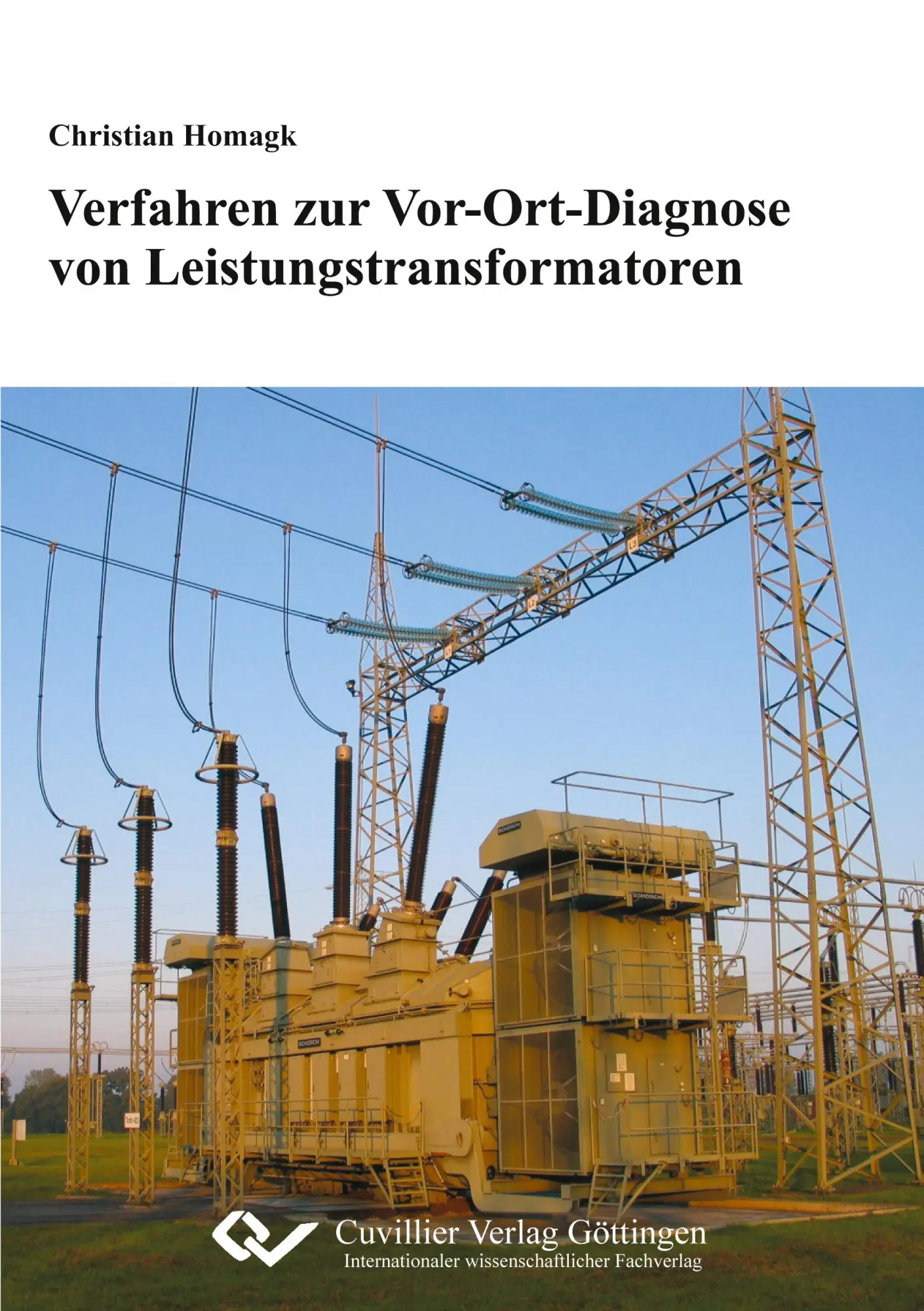 Cover: 9783869554495 | Verfahren zur Vor-Ort-Diagnose von Leistungstransformatoren | Homagk