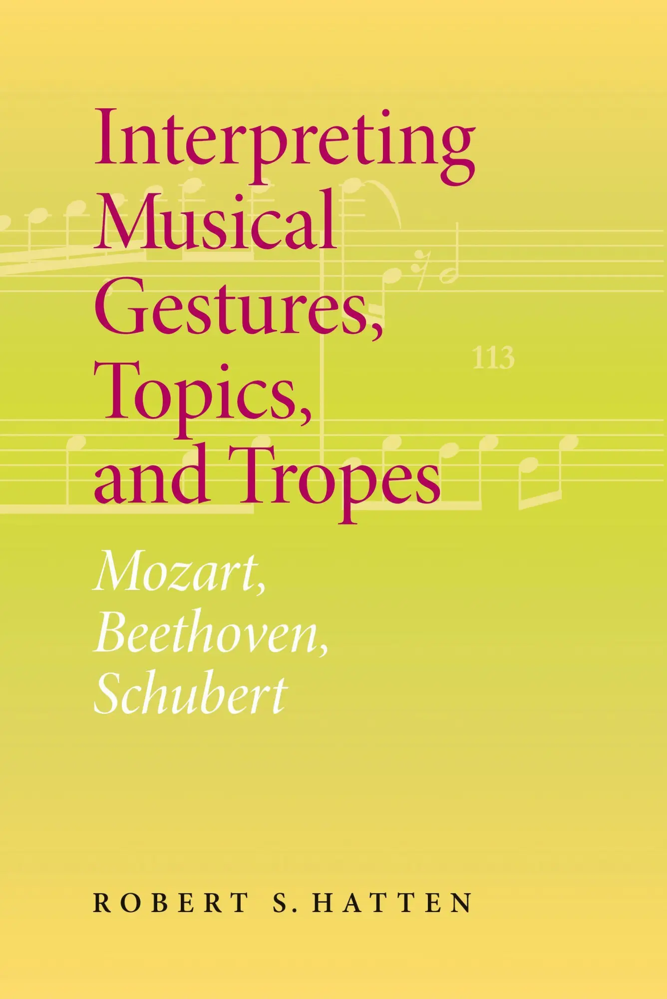 Cover: 9780253344595 | Interpreting Musical Gestures, Topics, and Tropes: Mozart,...