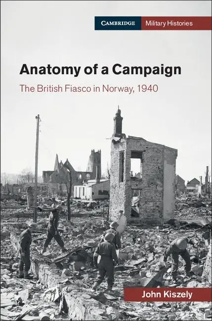 Cover: 9781107194595 | Anatomy of a Campaign | John Kiszely | Buch | Englisch | 2018