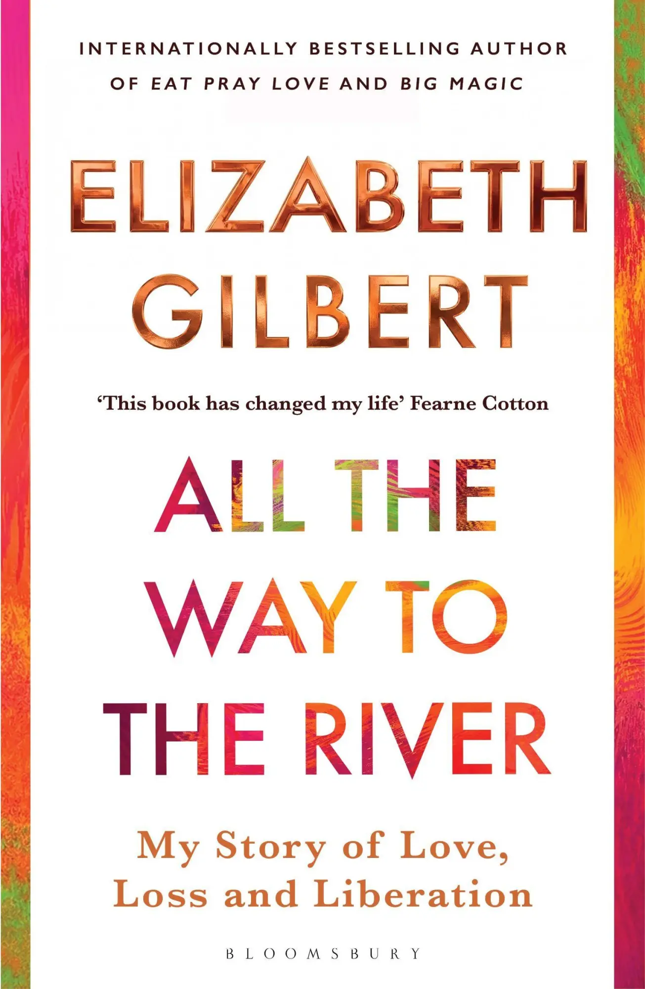 Cover: 9781526654595 | All the Way to the River | My Story of Love, Loss and Liberation