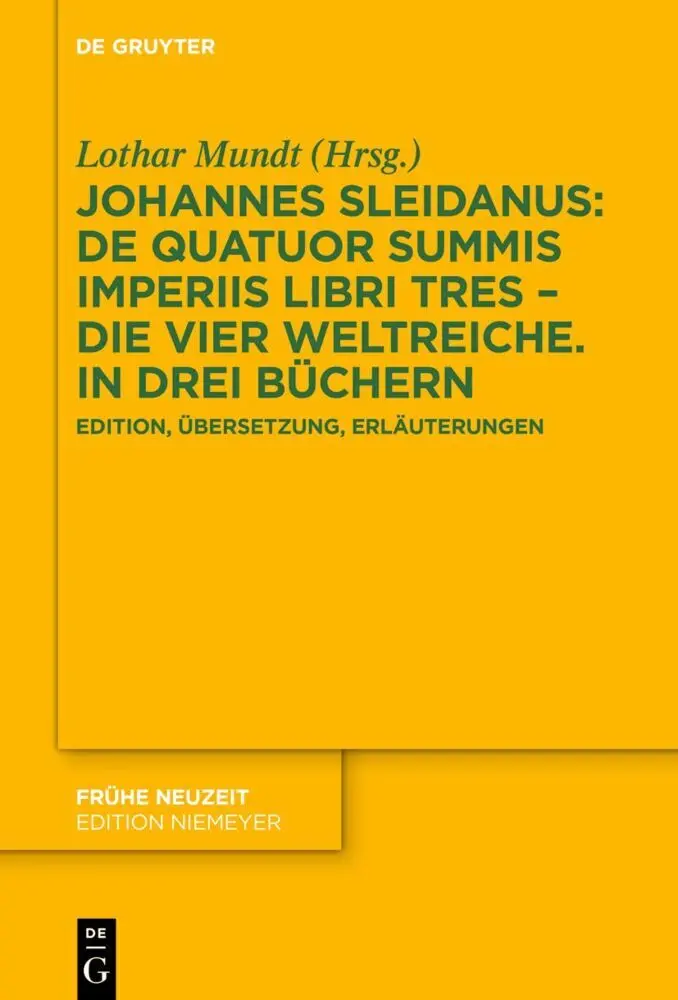 Cover: 9783111544595 | Johannes Sleidanus: De quatuor summis imperiis libri tres - Die...