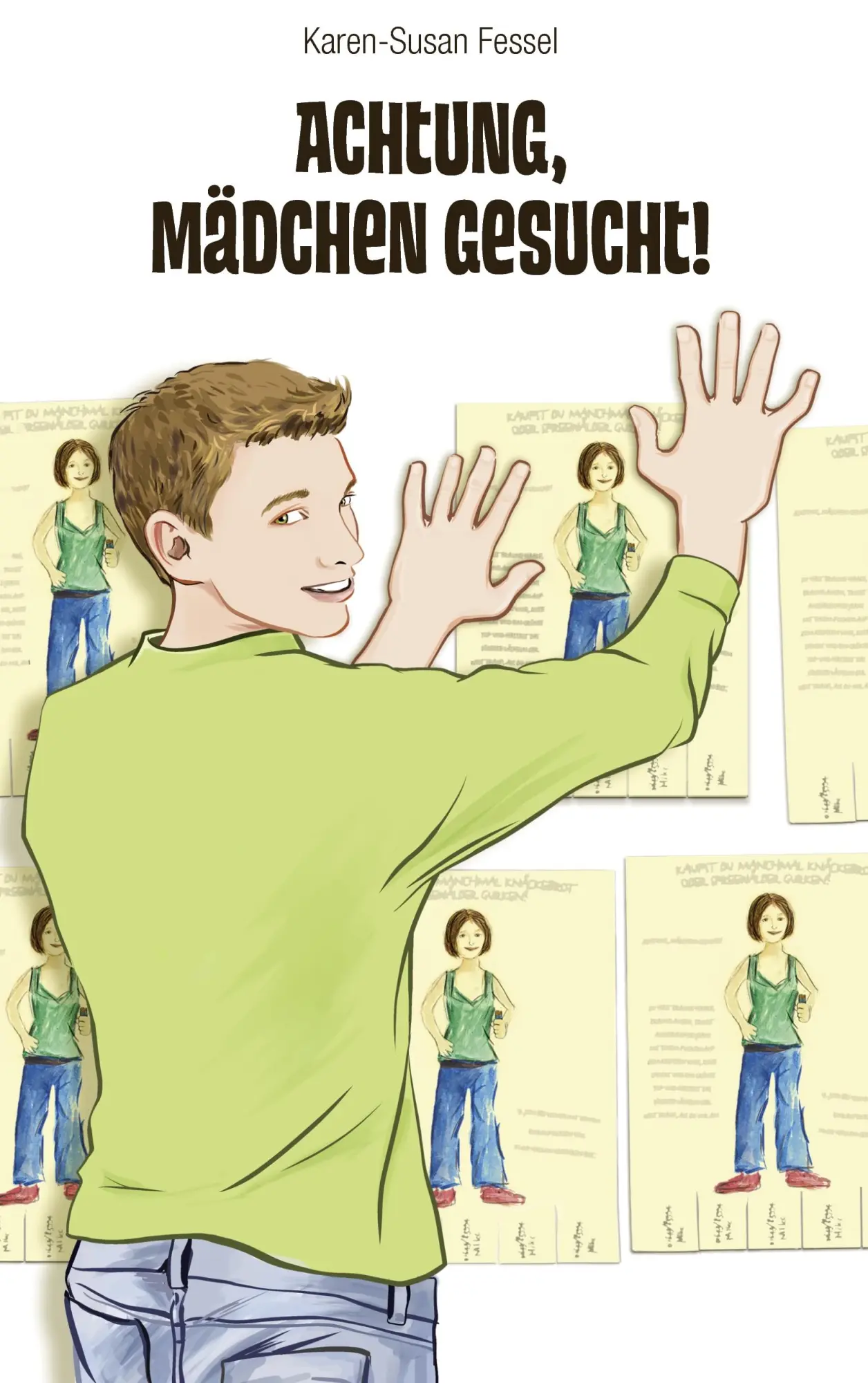 Cover: 9783848204595 | Achtung, Mädchen gesucht! | Karen-Susan Fessel | Taschenbuch | 168 S.