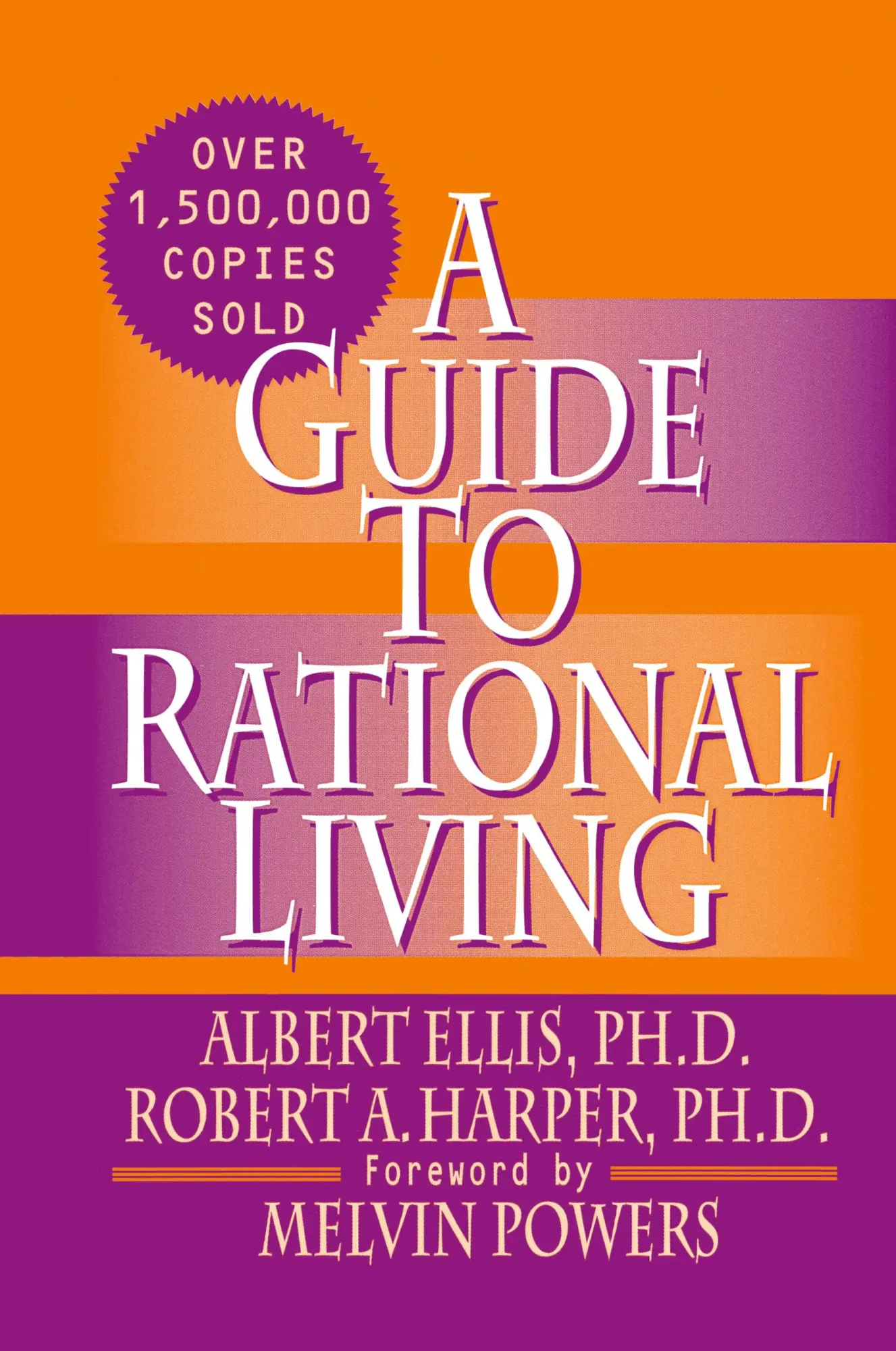 Cover: 9780879804695 | A Guide to Rational Living | Albert Ellis Ph. D | Buch | Englisch