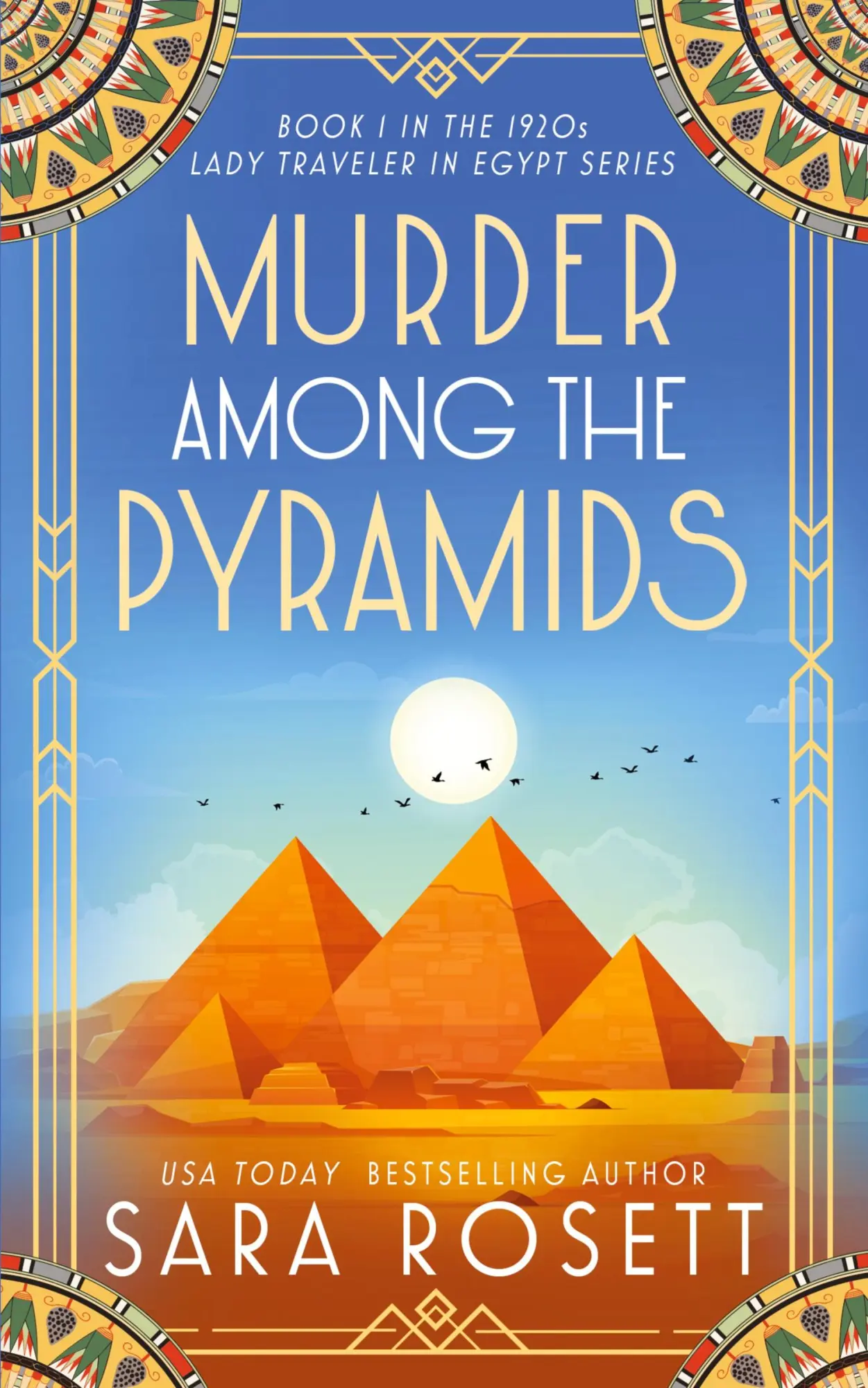 Cover: 9781950054695 | Murder Among the Pyramids | Sara Rosett | Taschenbuch | Englisch