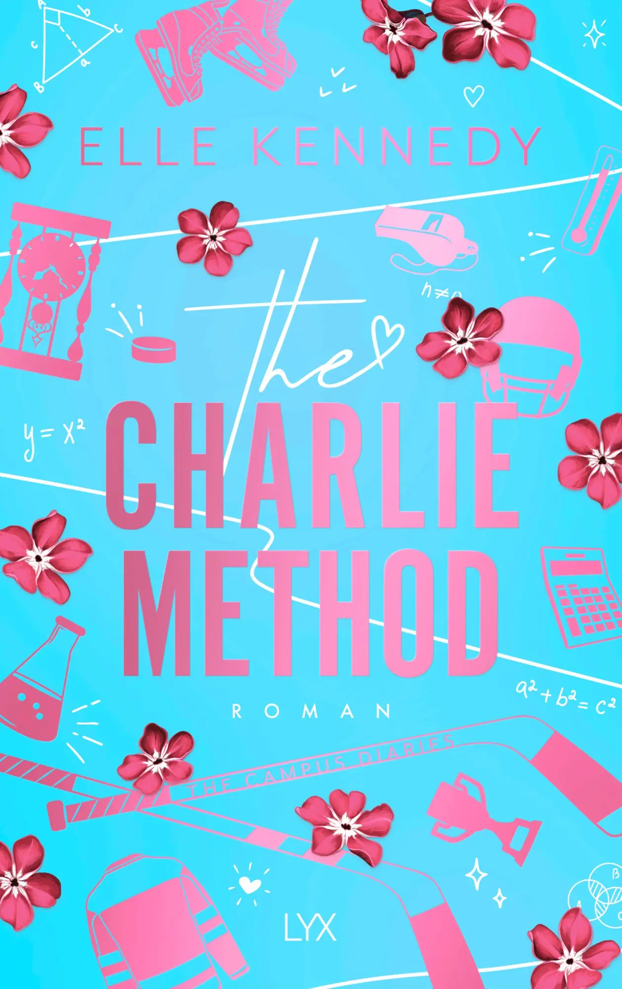 Bild: 9783736324695 | The Charlie Method | Elle Kennedy | Taschenbuch | Campus Diaries | LYX