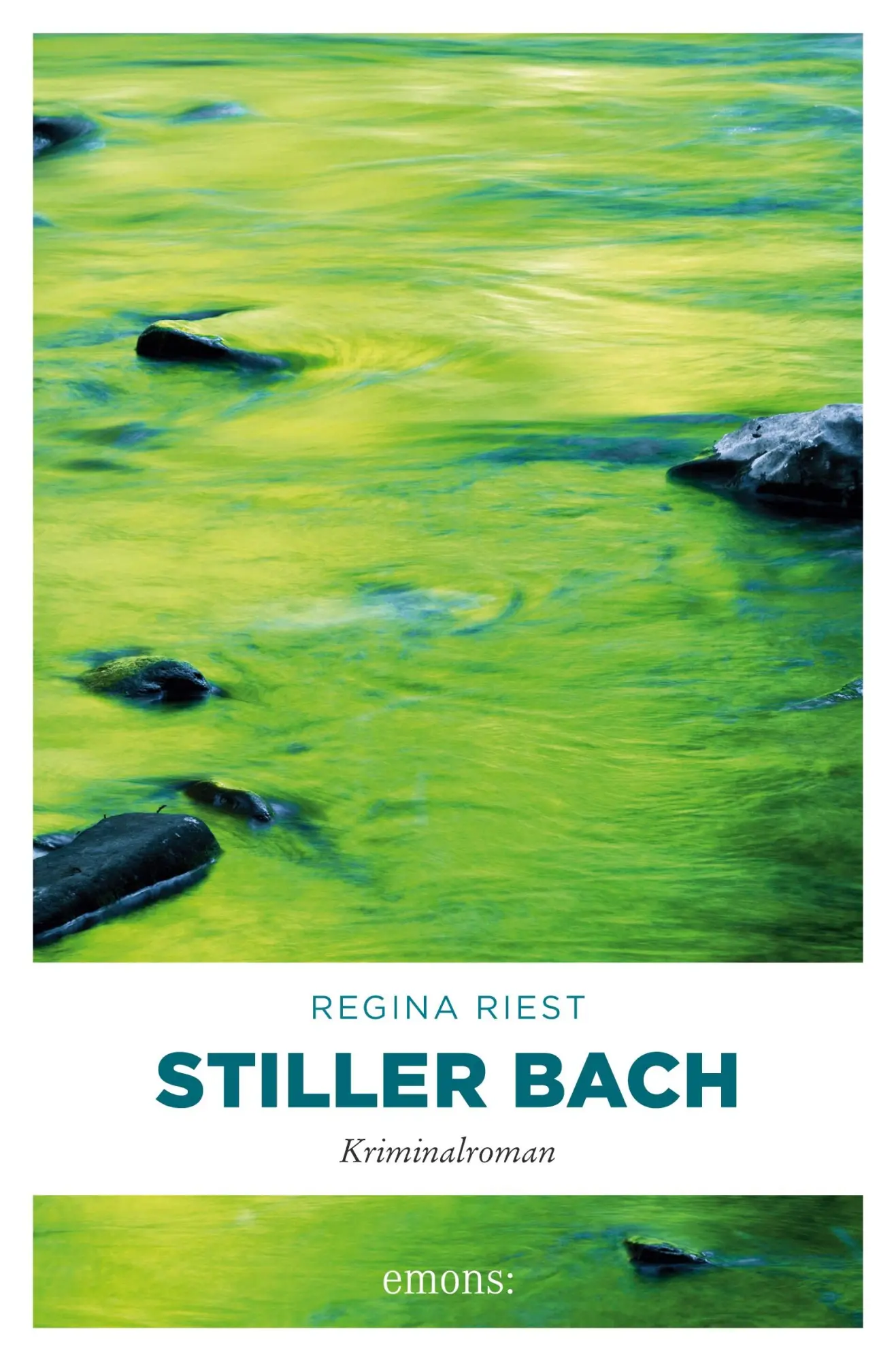 Cover: 9783740804695 | Stiller Bach | Kriminalroman | Regina Riest | Taschenbuch | 304 S.