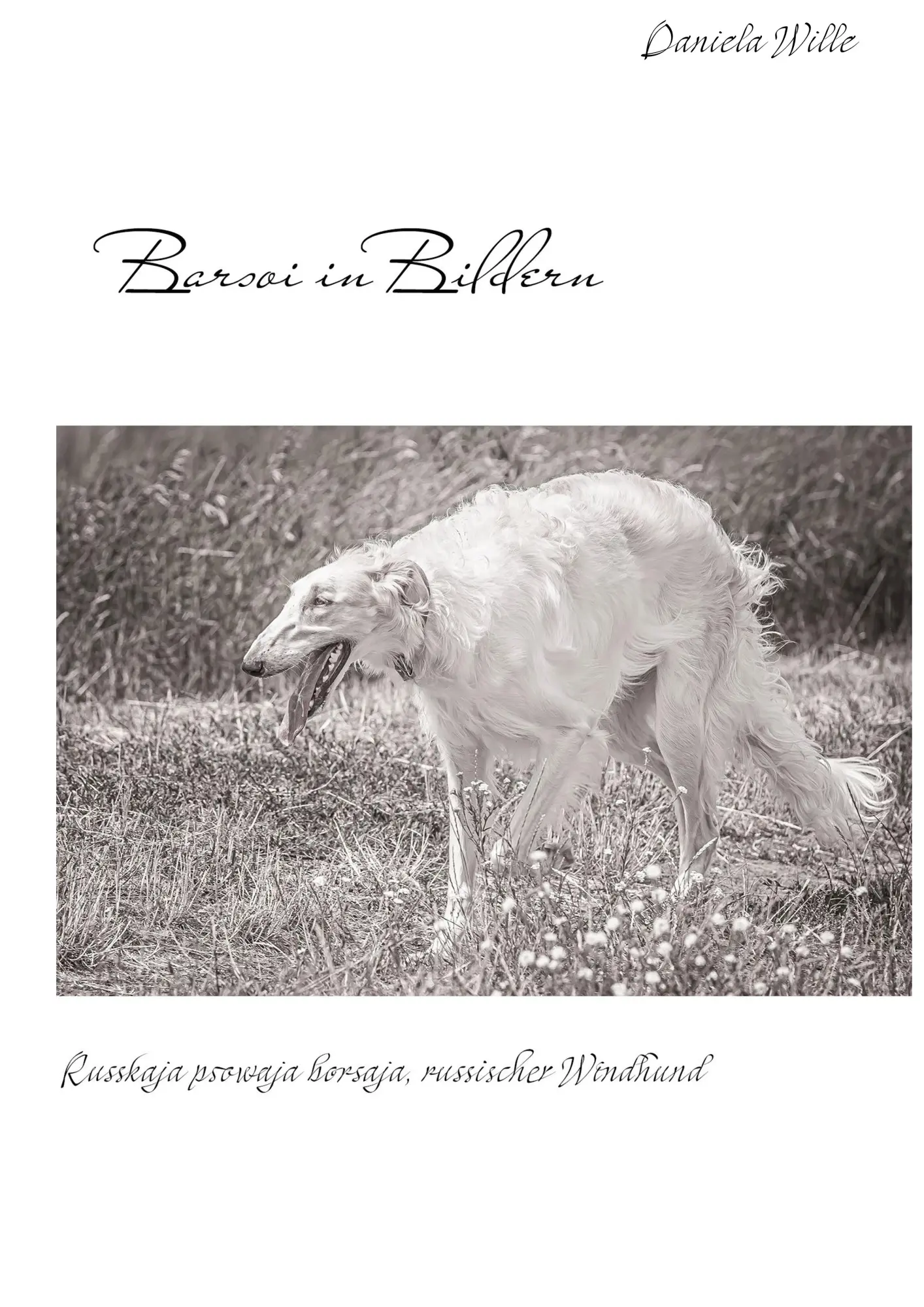 Cover: 9783752854695 | Barsoi in Bildern | Russkaja psowaja borsaja, russischer Windhund