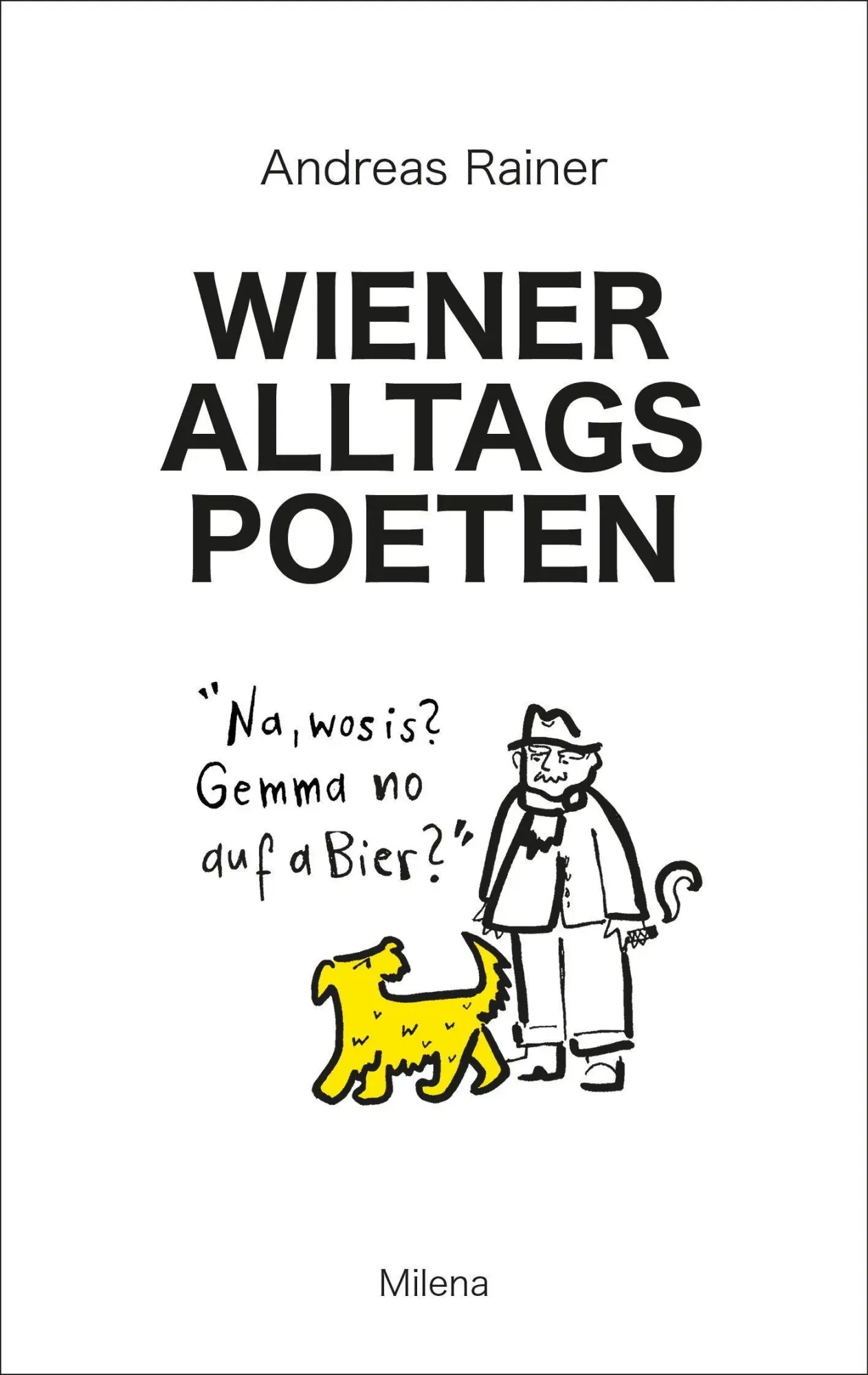 Cover: 9783903184695 | Wiener Alltagspoeten | Andreas Rainer | Buch | 101 S. | Deutsch | 2021