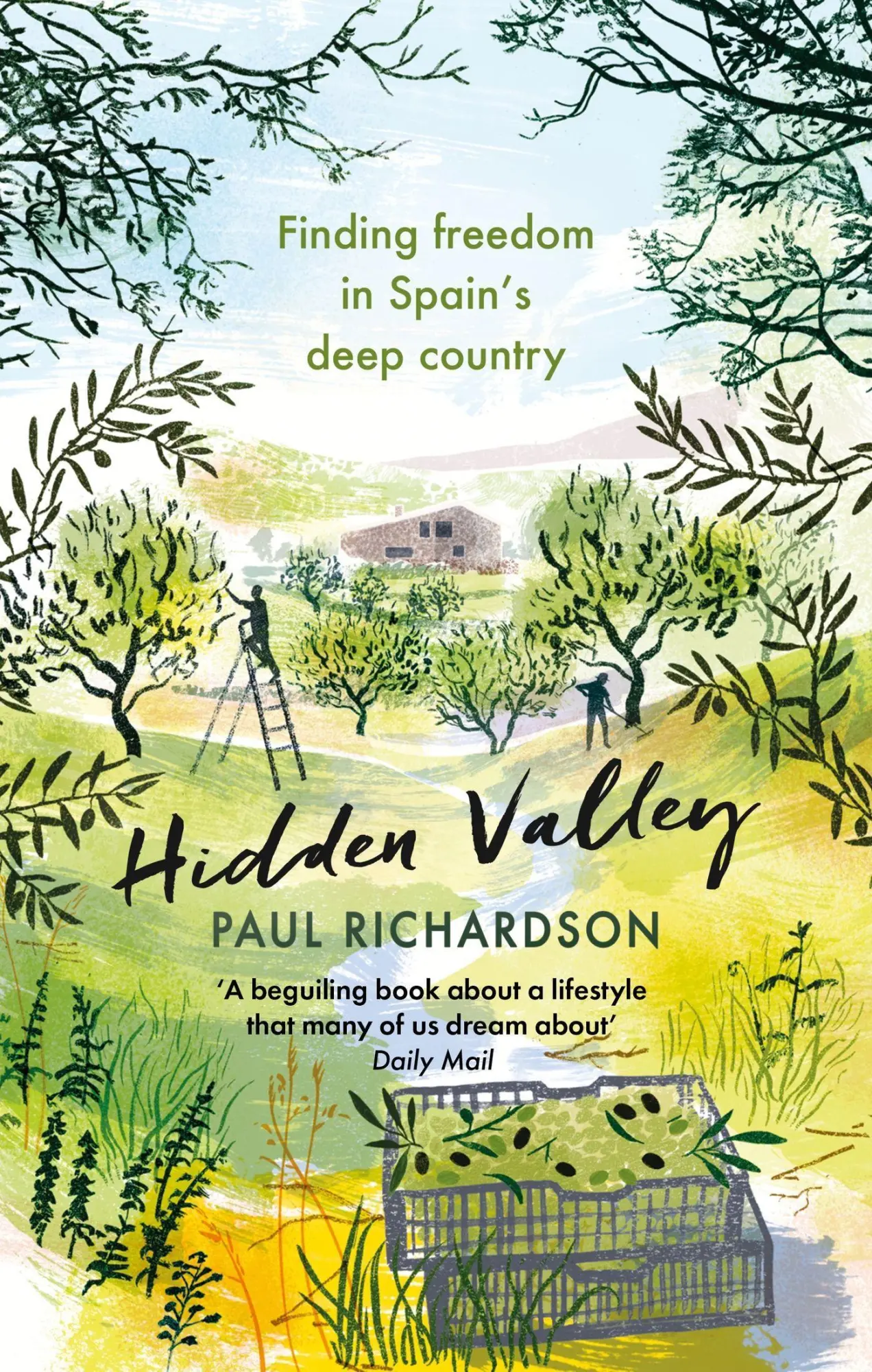 Cover: 9780349144795 | Hidden Valley | Finding freedom in Spain's deep country | Richardson