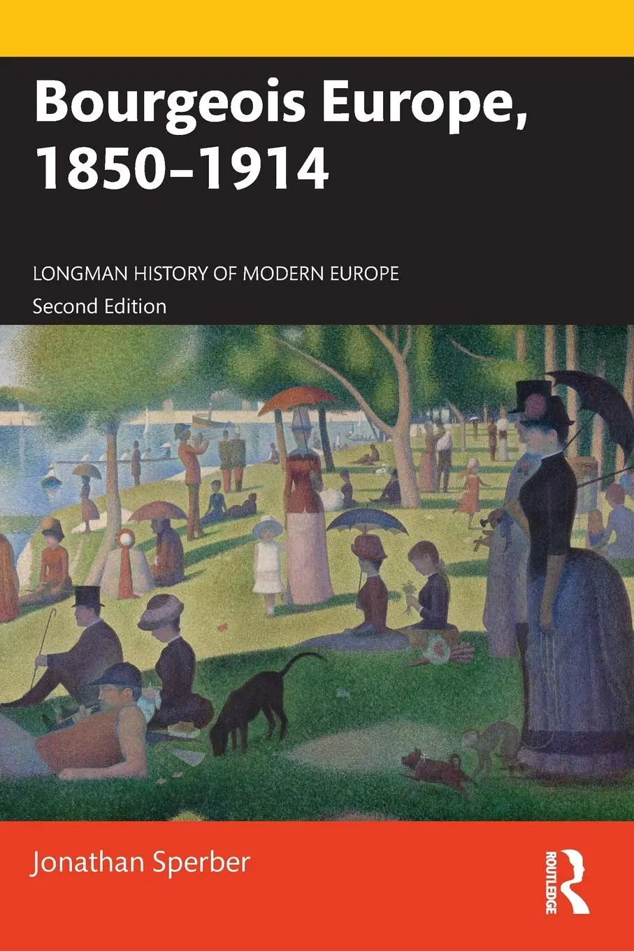 Cover: 9780815364795 | Bourgeois Europe, 1850-1914 | Jonathan Sperber | Taschenbuch | 2022