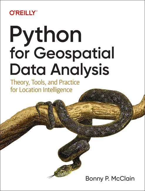 Cover: 9781098104795 | Python for Geospatial Data Analysis | Bonny P McClain | Taschenbuch