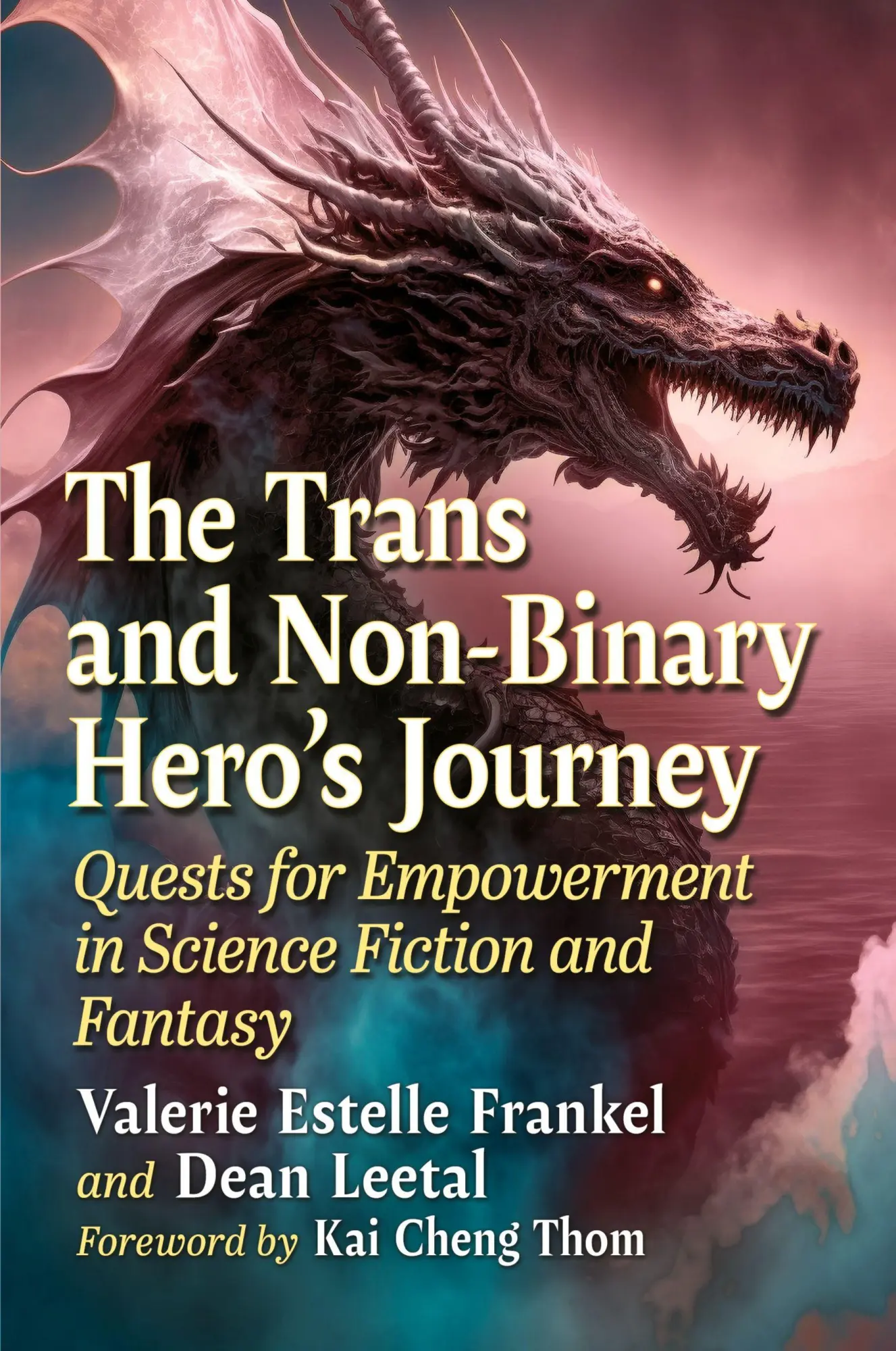 Cover: 9781476694795 | The Trans and Non-Binary Hero's Journey | Frankel (u. a.) | Buch