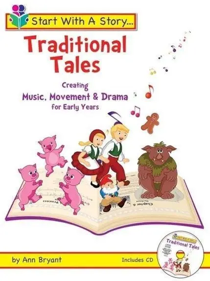 Start with a story - traditional tales
