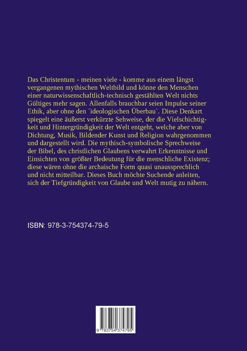 Rückseite: 9783754374795 | Christus in postmoderner Zeit | Klaus P. Fischer | Taschenbuch | 2022
