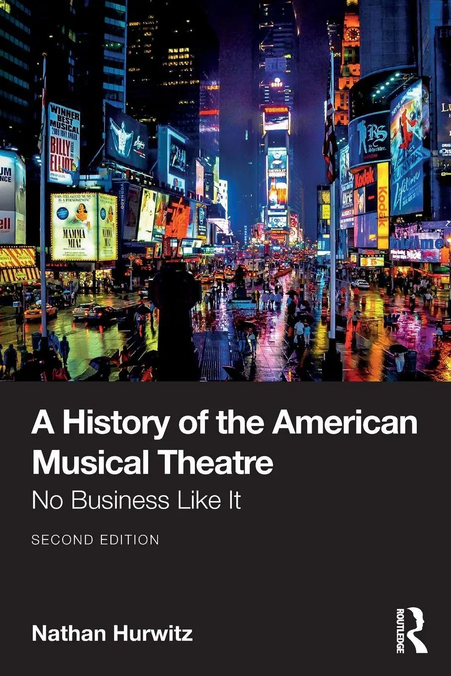 Cover: 9781032754895 | A History of the American Musical Theatre | No Business Like It | Buch