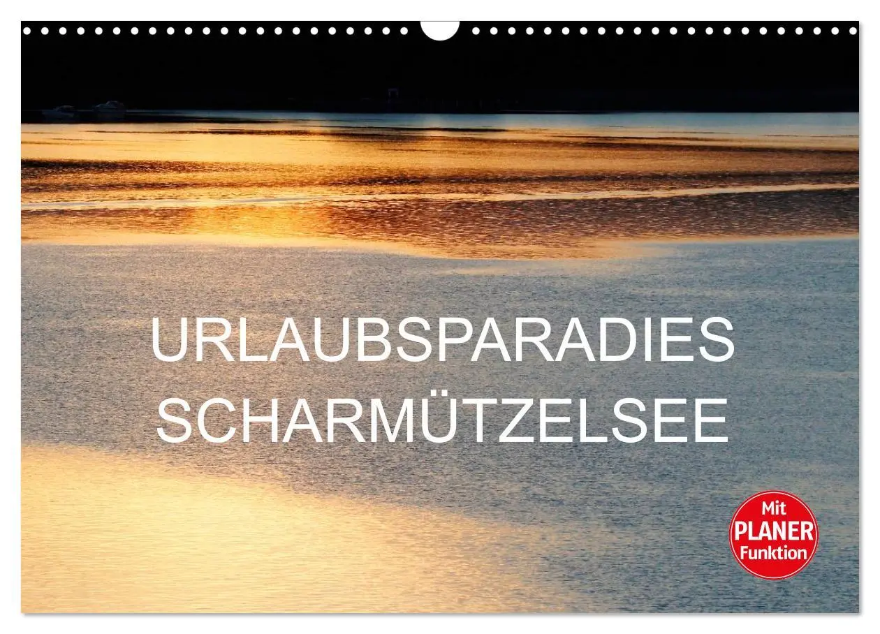 Cover: 9783457984895 | Urlaubsparadies Scharmützelsee (Wandkalender 2026 DIN A3 quer),...