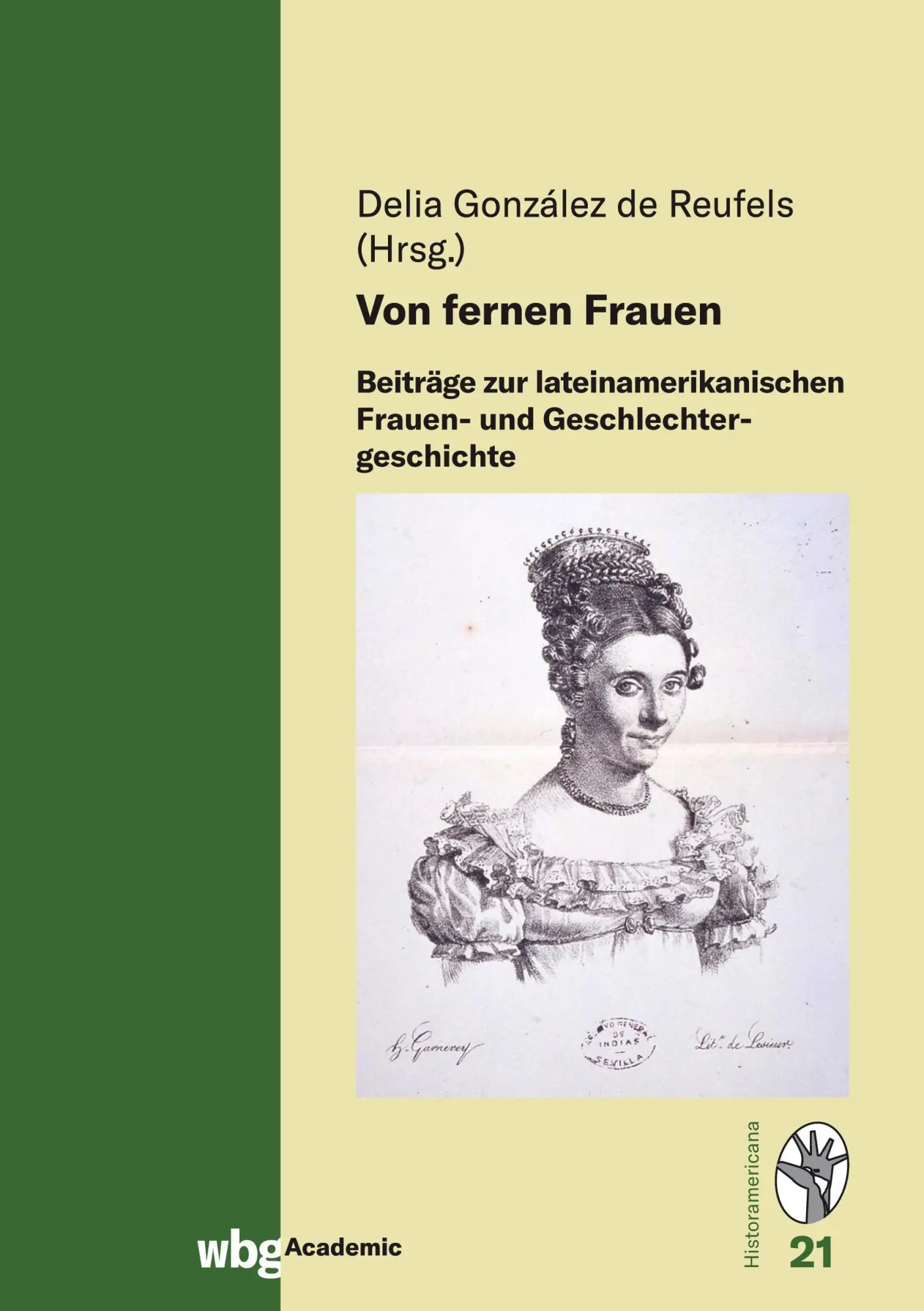 Cover: 9783534274895 | Von fernen Frauen | Delia González De Reufels | Buch | Historamericana