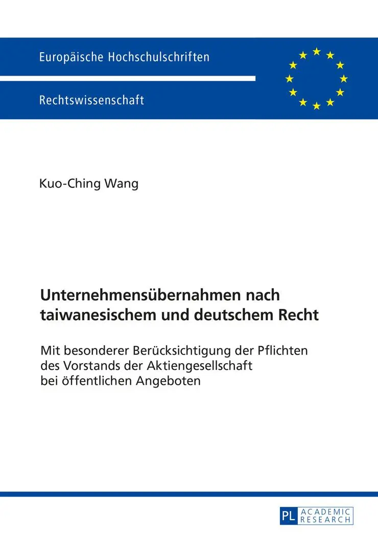 Cover: 9783631674895 | Unternehmensübernahmen nach taiwanesischem und deutschem Recht | Wang