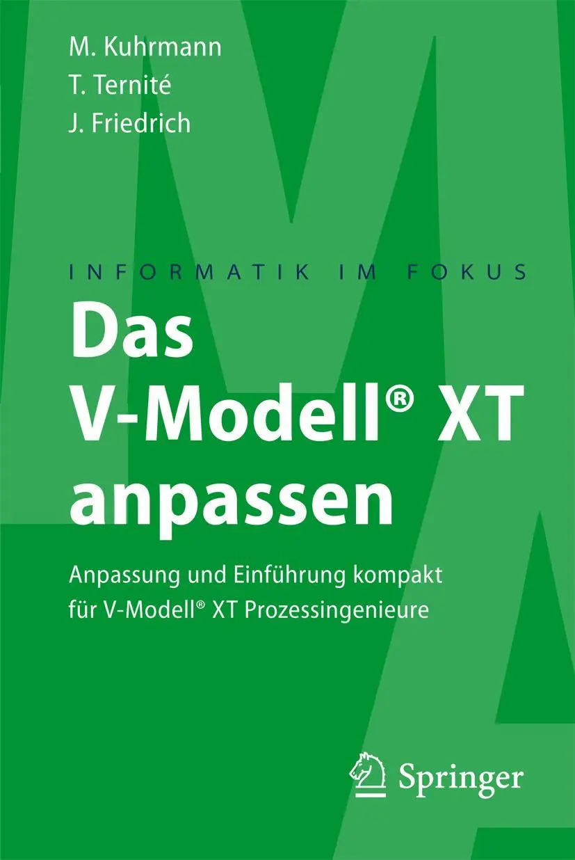 Cover: 9783642014895 | Das V-Modell® XT anpassen | Marco Kuhrmann (u. a.) | Taschenbuch | x