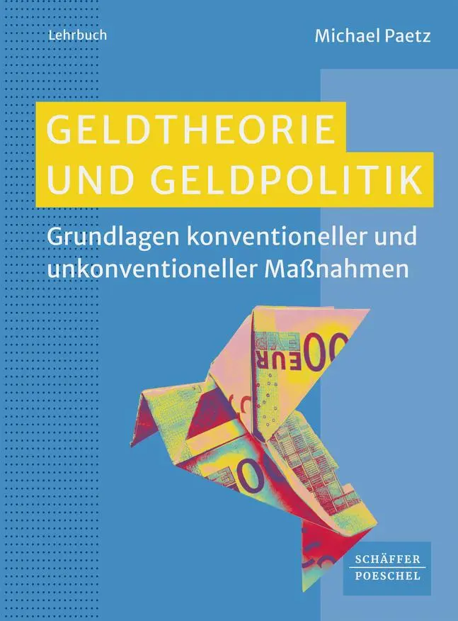 Cover: 9783791064895 | Geldtheorie und Geldpolitik | Michael Paetz | Taschenbuch | 400 S.