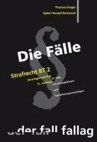 Cover: 9783932944895 | Die Fälle: Strafrecht, Besonderer Teil 2 | Rumpf-Rometsch (u. a.)