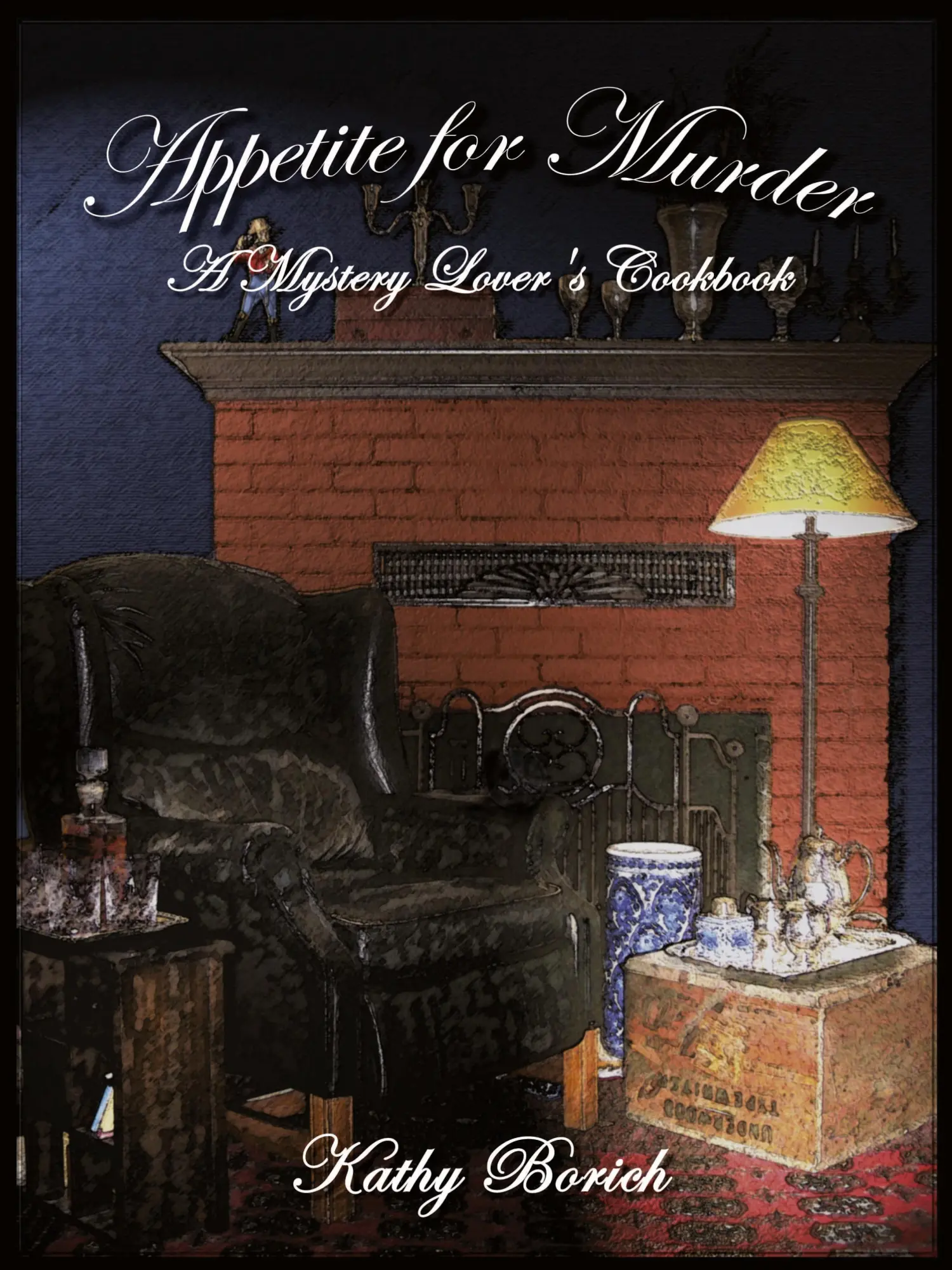 Cover: 9781589394995 | Appetite for Murder | A Mystery Lover's Cookbook | Kathy Borich | Buch