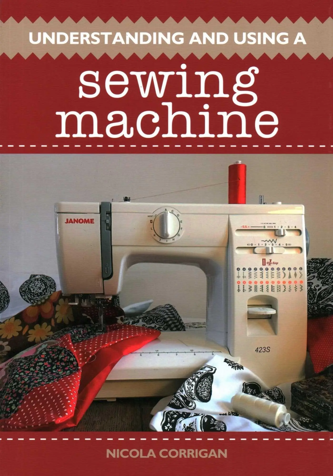 Cover: 9781785004995 | Understanding and Using a Sewing Machine | Nicola Corrigan | Buch