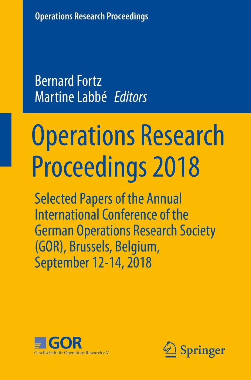 Cover: 9783030184995 | Operations Research Proceedings 2018 | Martine Labbé (u. a.) | Buch