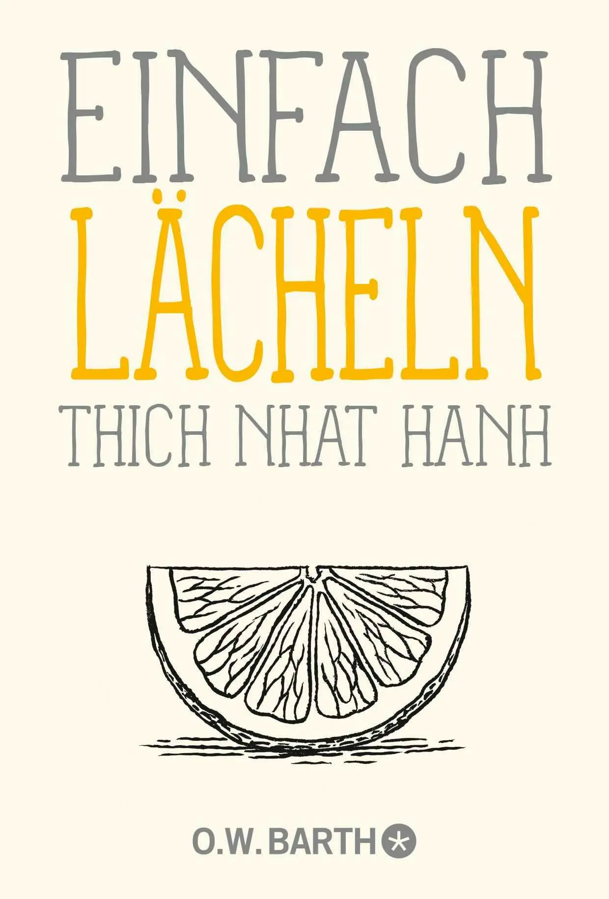 Cover: 9783426284995 | Einfach lächeln | Thich Nhat Hanh | Taschenbuch | 128 S. | Deutsch