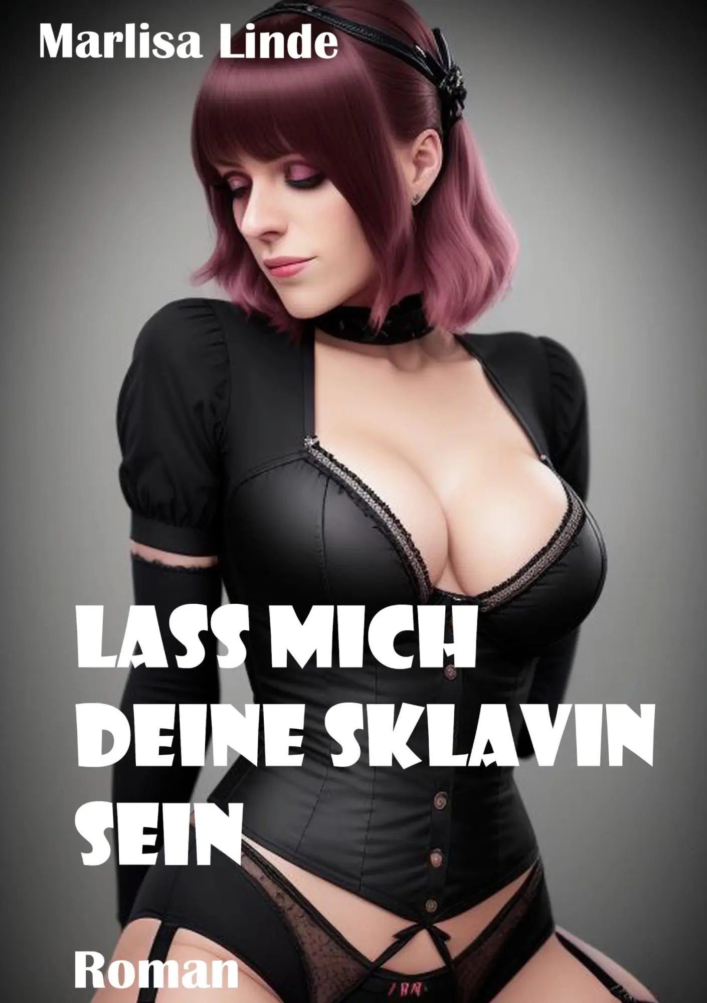 Cover: 9783759784995 | Lass mich deine Sklavin sein | Roman | Marlisa Linde (u. a.) | Buch