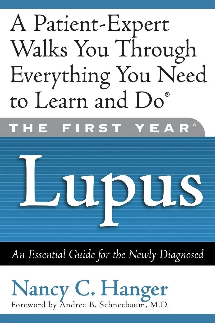Cover: 9781569245095 | The First Year | Lupus: An Essential Guide for the Newly Diagnosed