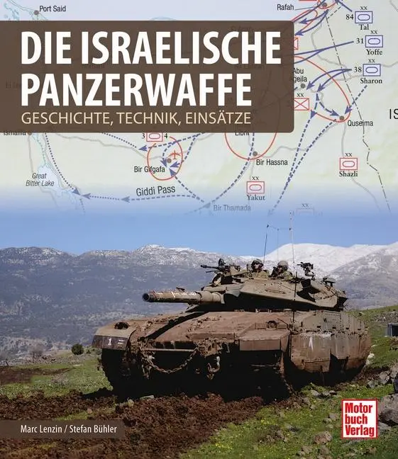 Cover: 9783613045095 | Die israelische Panzerwaffe | Geschichte, Technik, Einsätze | Buch