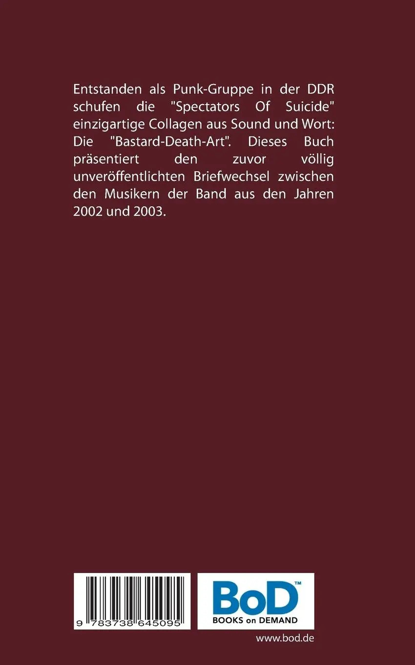 Rückseite: 9783738645095 | Spectators Of Suicide | Briefe 2002 bis 2003 | Espinho | Taschenbuch