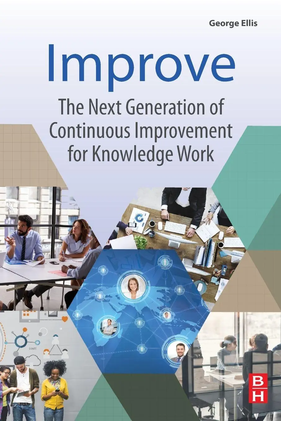 Cover: 9780128095195 | Improve | George Ellis | Taschenbuch | Einband - flex.(Paperback)