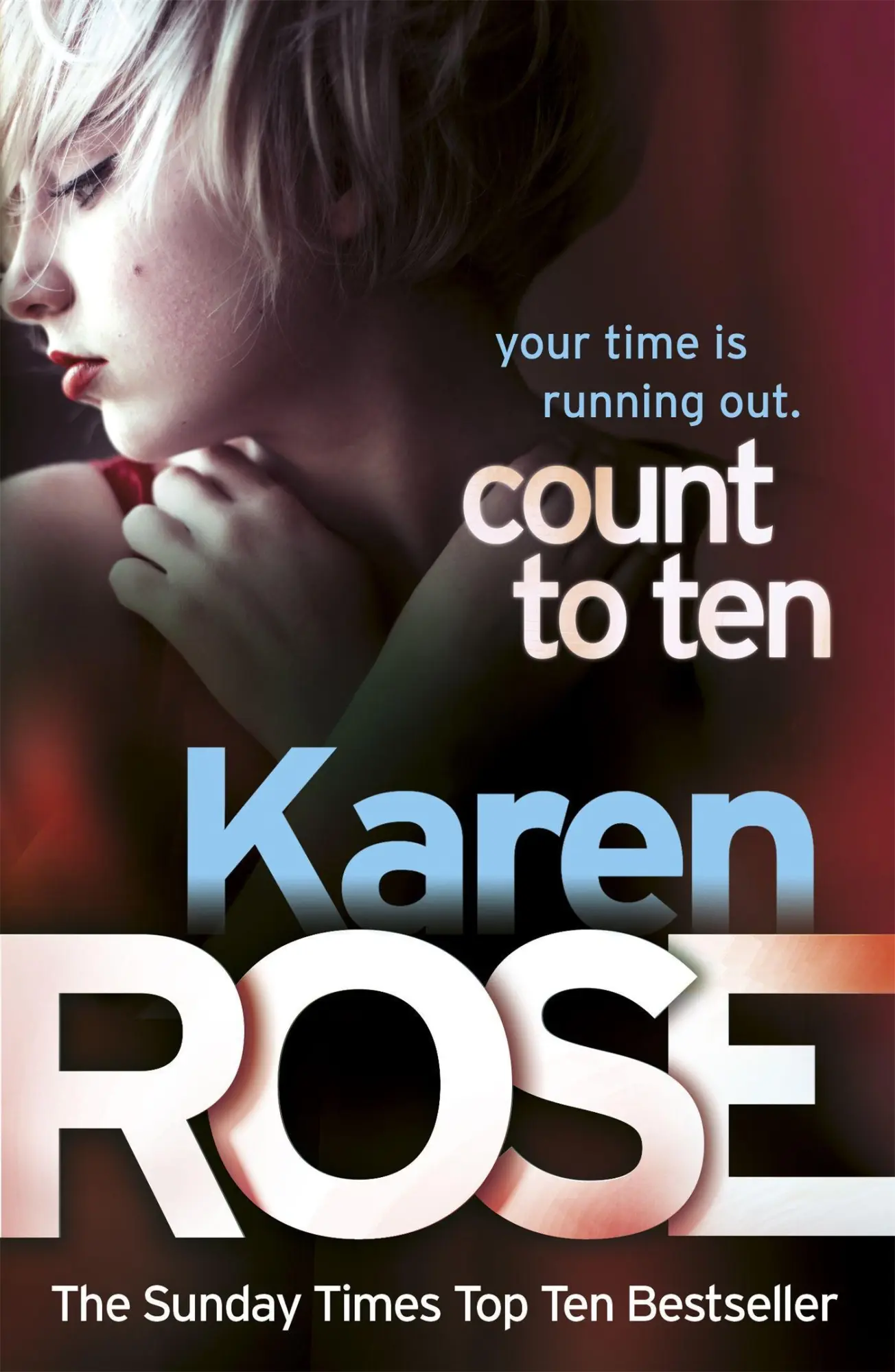 Cover: 9780755385195 | Count to Ten (The Chicago Series Book 5) | Karen Rose | Taschenbuch