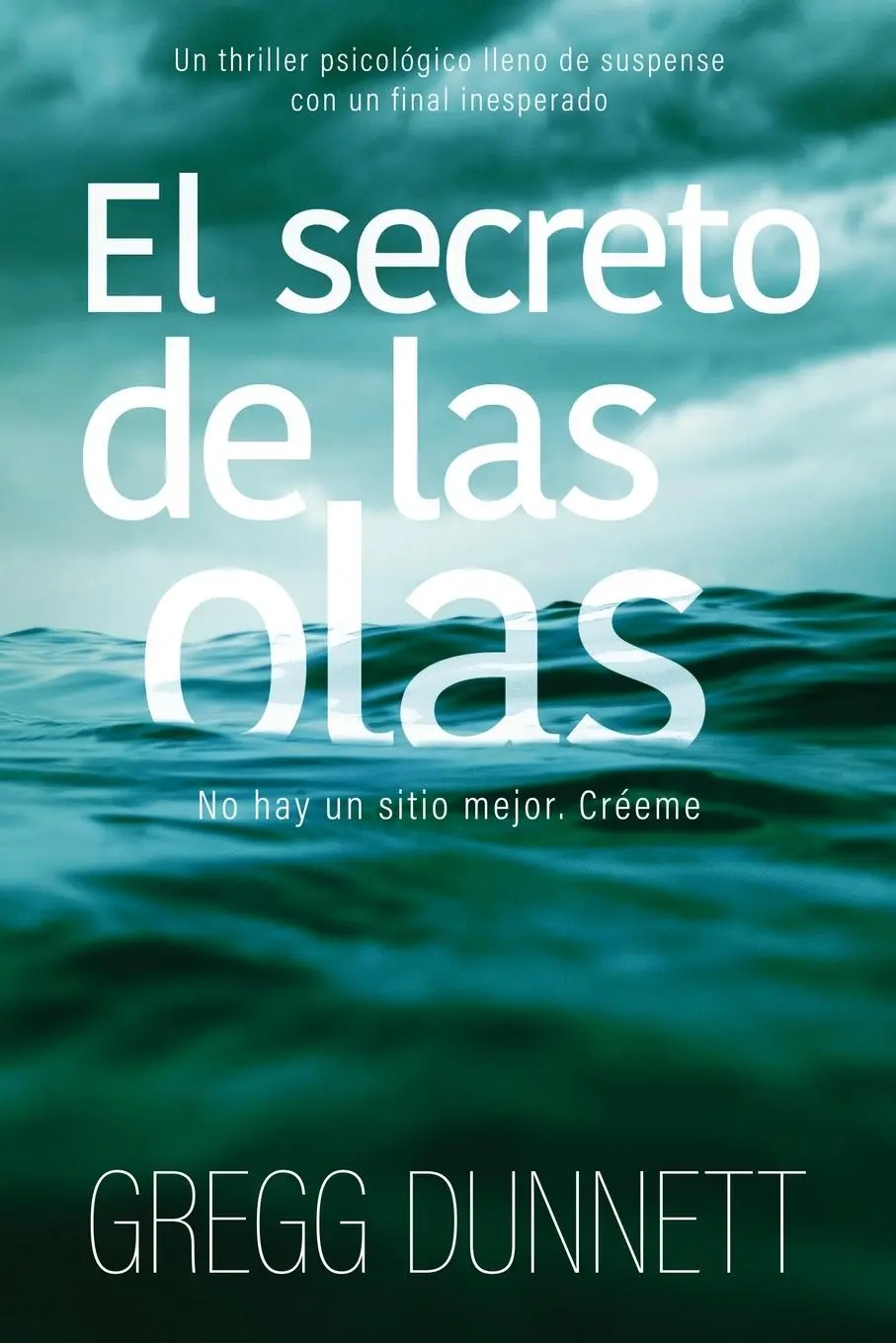 Cover: 9781912835195 | El secreto de las olas | Gregg Dunnett | Taschenbuch | Spanisch | 2020