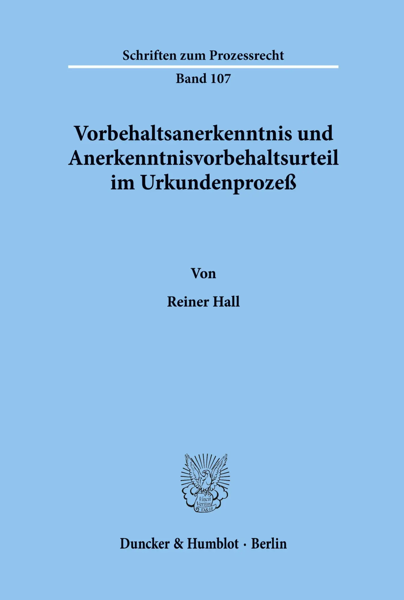 Cover: 9783428075195 | Vorbehaltsanerkenntnis und Anerkenntnisvorbehaltsurteil im...