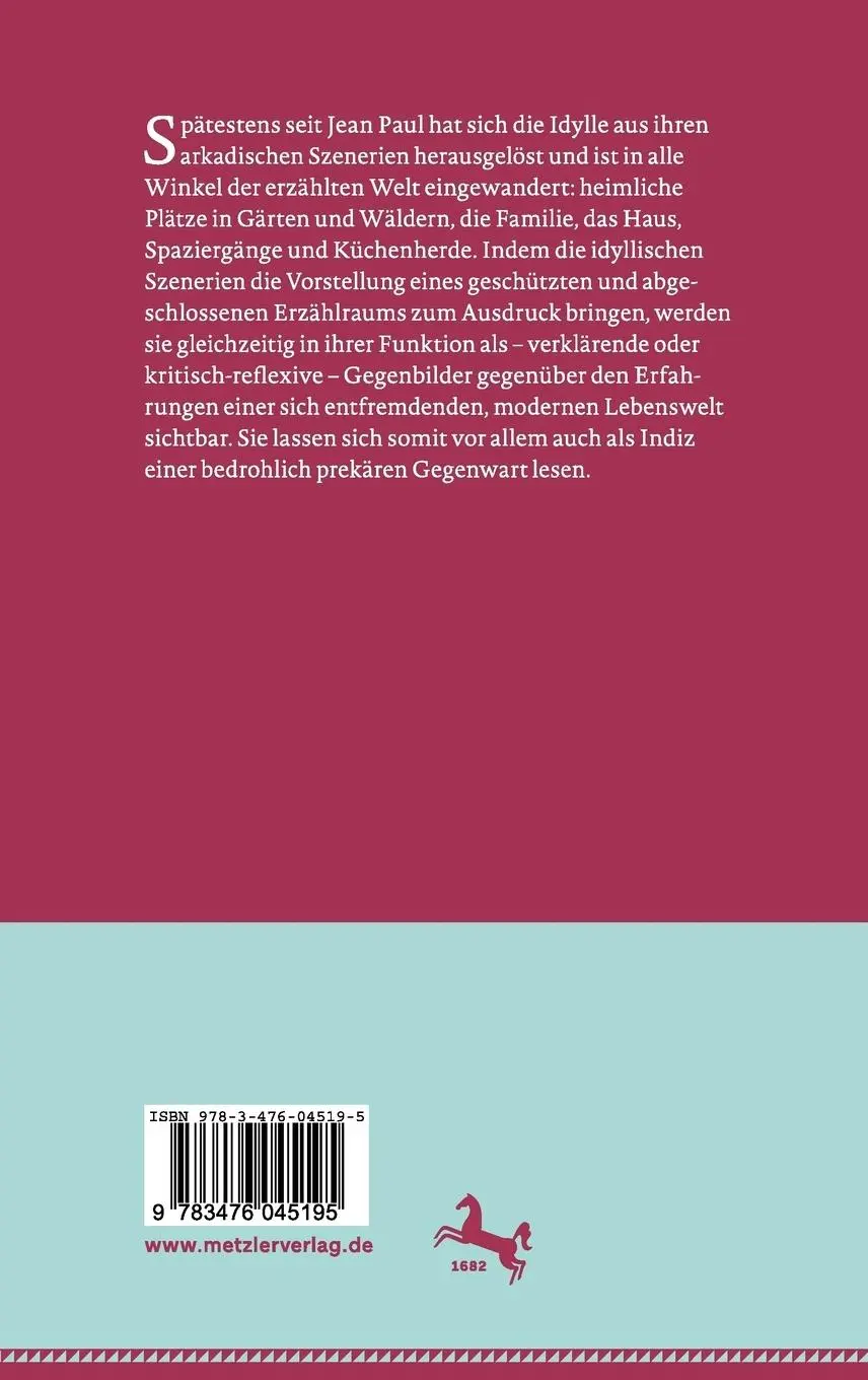 Rückseite: 9783476045195 | Prekäre Idyllen in der Erzählliteratur des deutschsprachigen Realismus