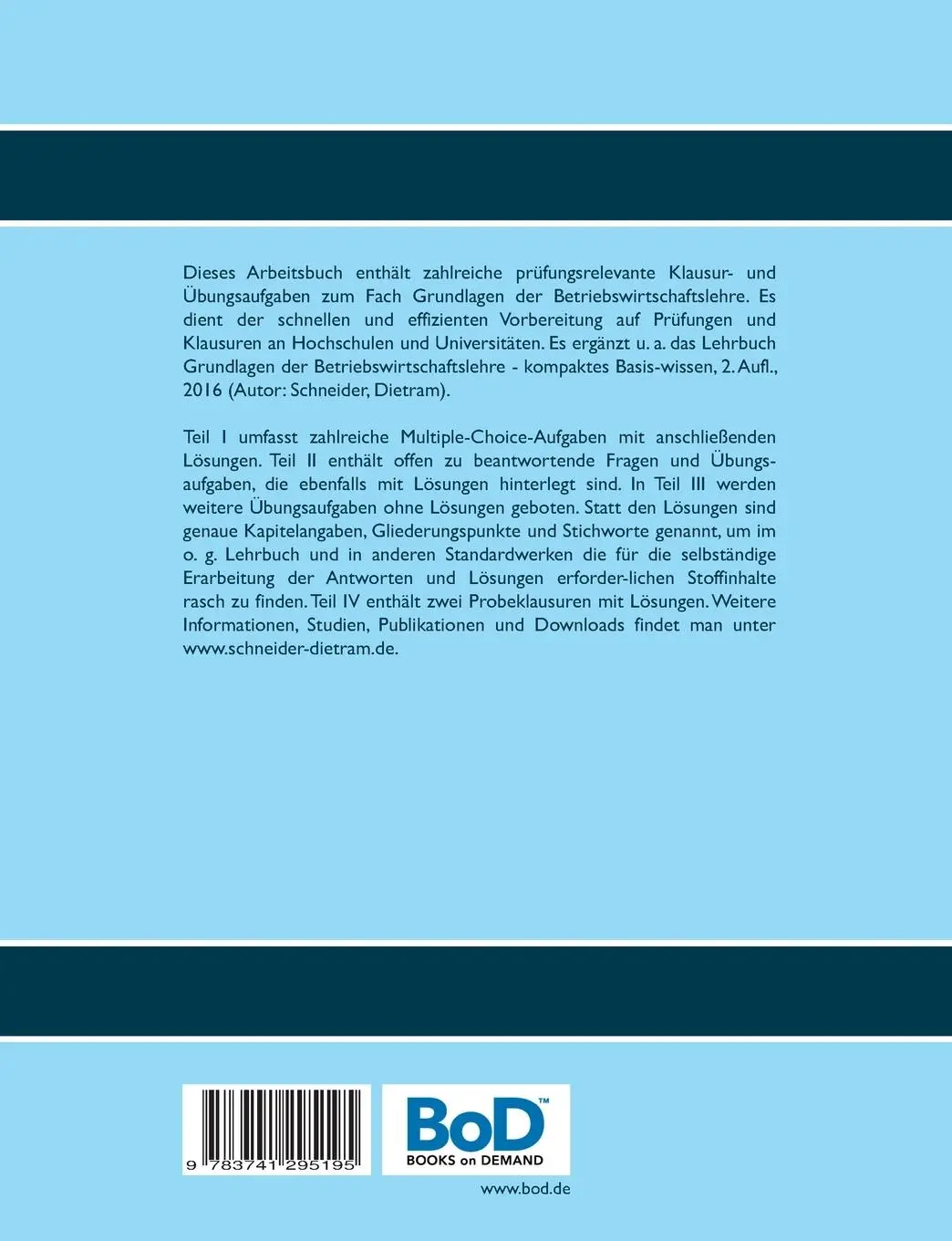 Rückseite: 9783741295195 | Klausurtraining Grundlagen der Betriebswirtschaftslehre | Schneider