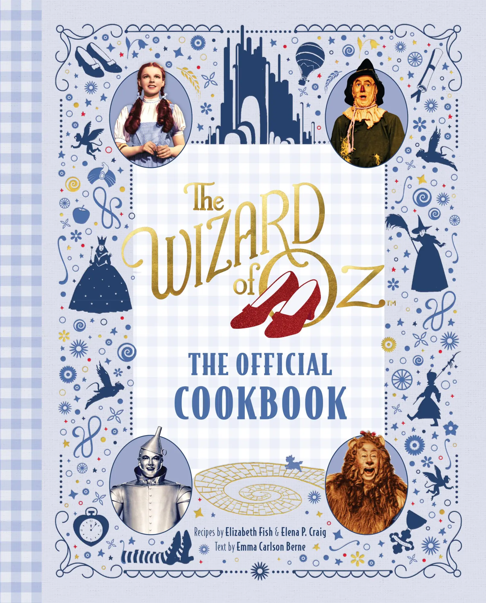 Cover: 9798886635195 | The Wizard of Oz: The Official Cookbook | Elena P. Craig (u. a.)