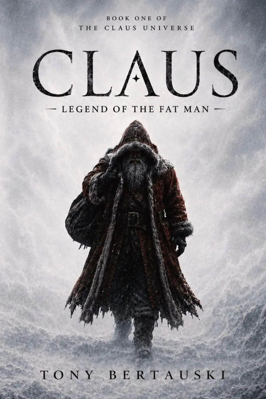 Cover: 9780982845295 | Claus | Legend of the Fat Man | Tony Bertauski | Taschenbuch | Claus