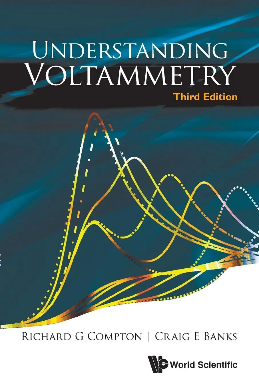 Cover: 9781786345295 | UNDERSTAND VOLTAMMETRY (3RD ED) | Richard G Compton &amp; Craig E Banks