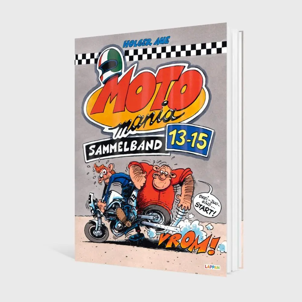 Bild: 9783830385295 | MOTOmania Sammelband 13-15 | Holger Aue | Buch | MOTOmania | 144 S.