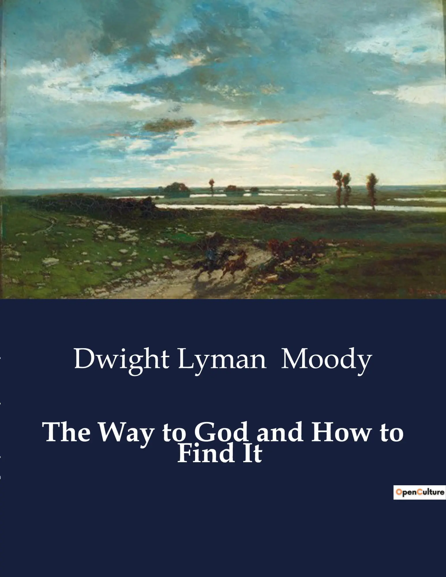 Cover: 9791041995295 | The Way to God and How to Find It | Dwight Lyman Moody | Taschenbuch