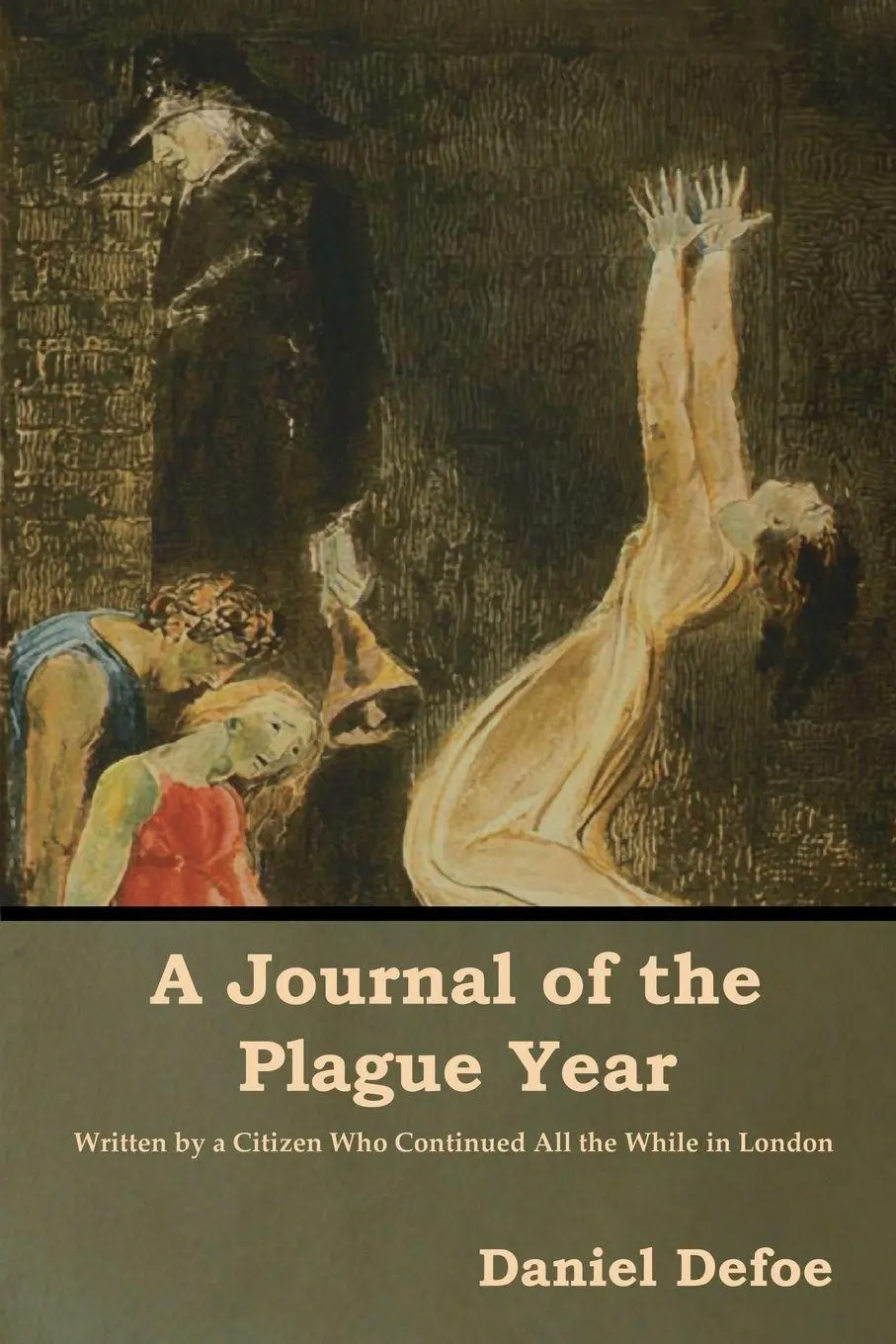 Cover: 9781618955395 | A Journal of the Plague Year | Daniel Defoe | Taschenbuch | Englisch
