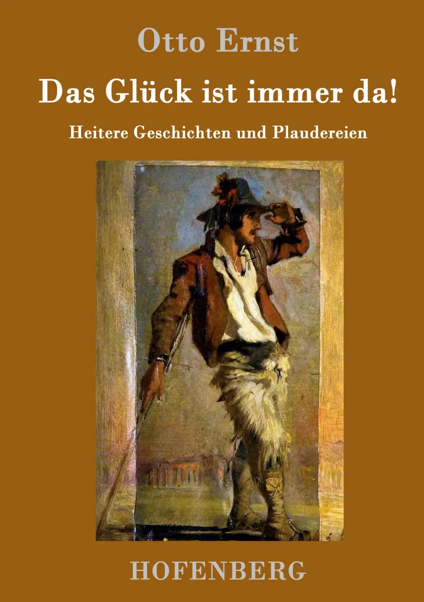 Cover: 9783743705395 | Das Glück ist immer da! | Heitere Geschichten und Plaudereien | Ernst