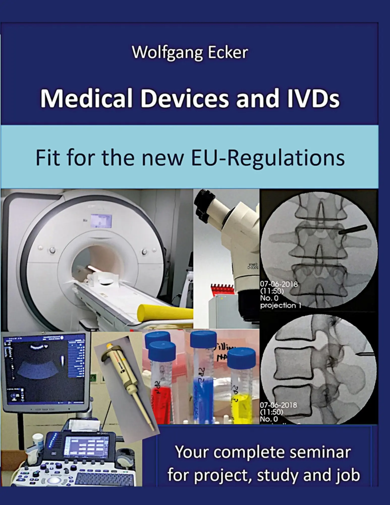 Cover: 9783754385395 | Medical Devices and IVDs | Wolfgang Ecker | Taschenbuch | Englisch