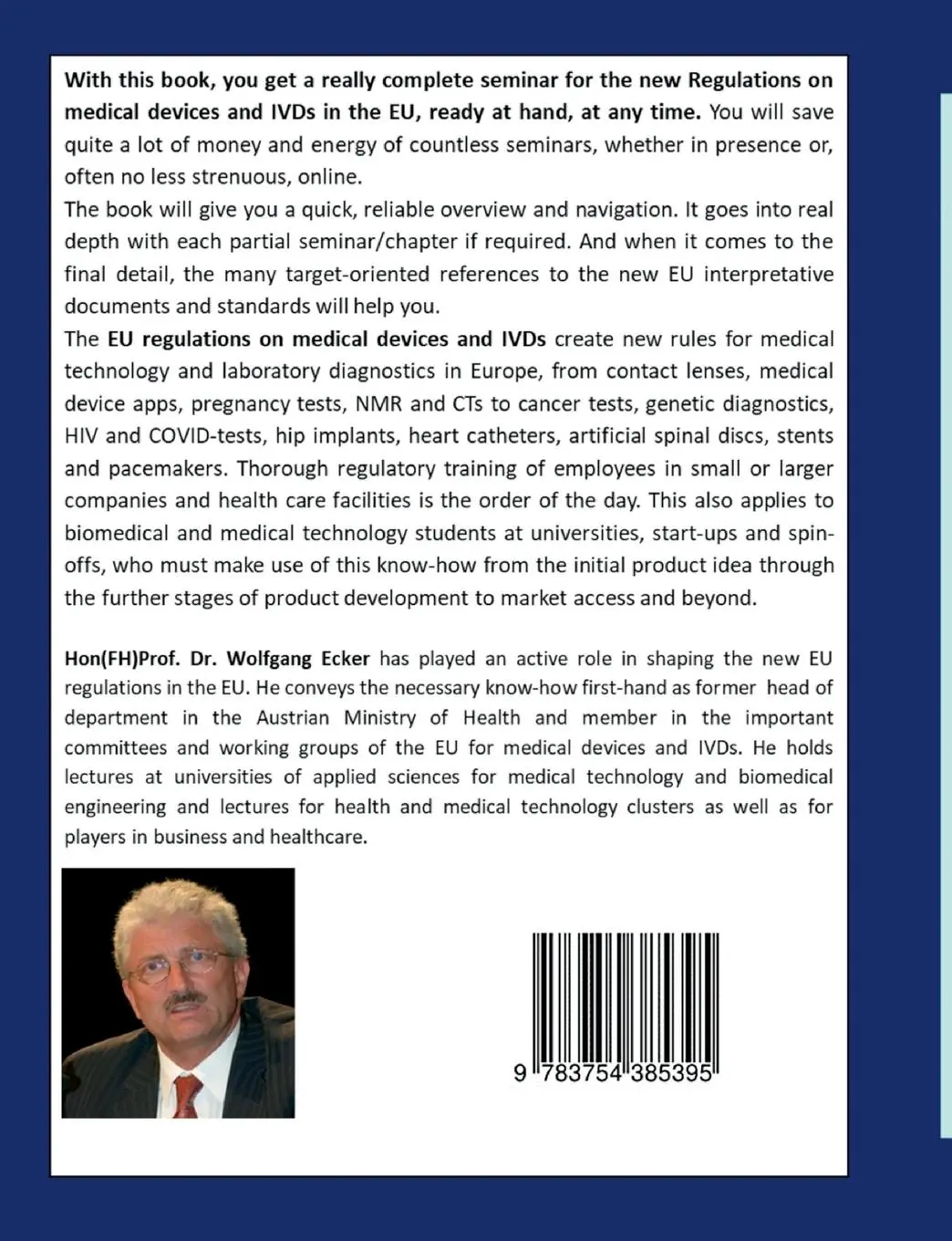 Rückseite: 9783754385395 | Medical Devices and IVDs | Wolfgang Ecker | Taschenbuch | Englisch